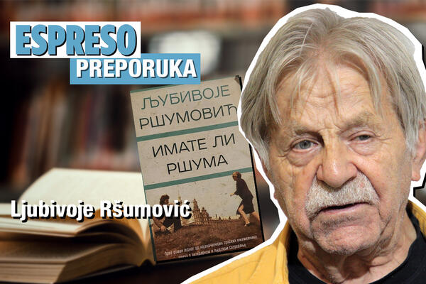 ESPRESO PREPORUKA ZA ČITANJE: O literarnom i ljudskom sazrevanju - "IMATE LI RŠUMA"