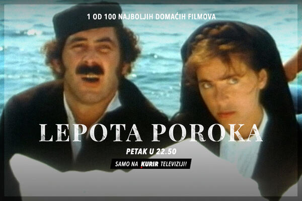 NAJBOLJI FILMOVI DOMAĆE KINEMATOGRAFIJE NA KURIR TELEVIZIJI: Večeras u 22.50 pogledajte film "Lepota poroka"