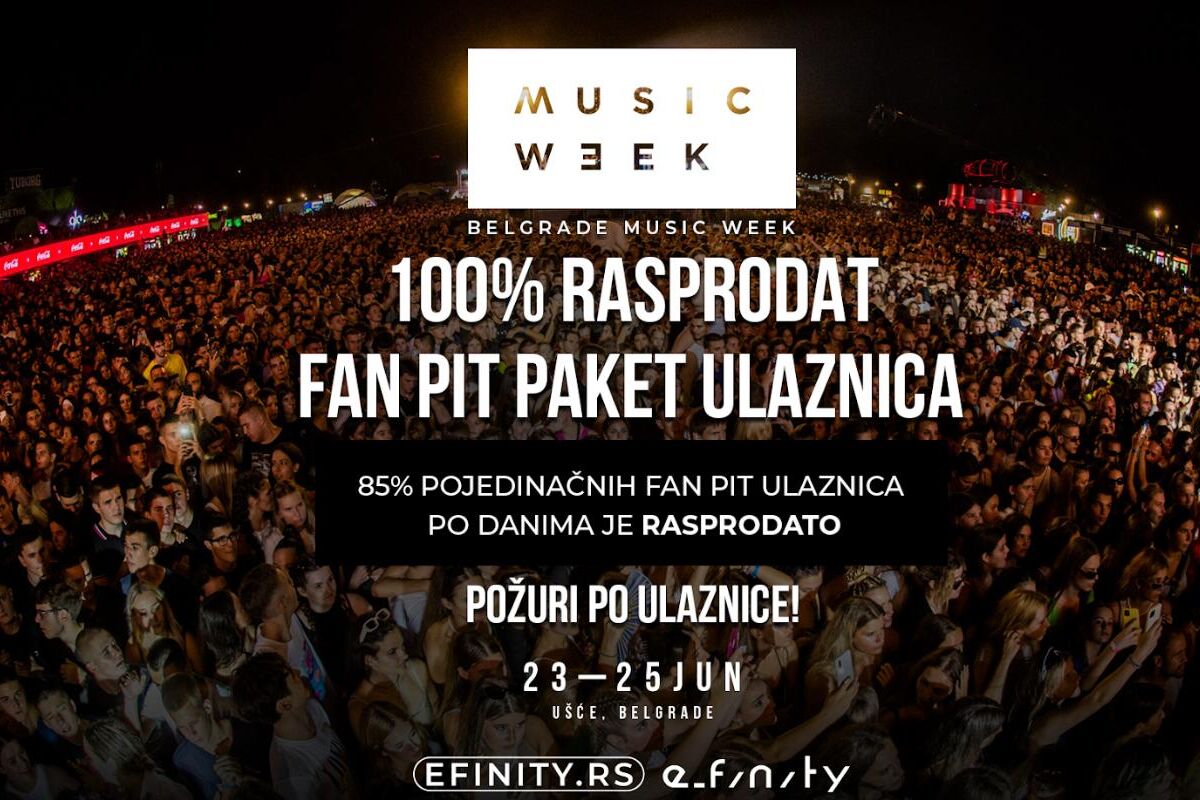 Belgrade Music Week FAN PIT gotovo rasprodat, požurite sa kupovinom